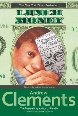 Lunch Money 0689866852 Book Cover