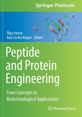 Peptide and Protein Engineering: From Concepts ... 1071607227 Book Cover