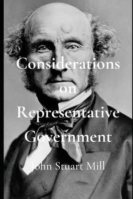 Considerations on Representative Government 1702474380 Book Cover