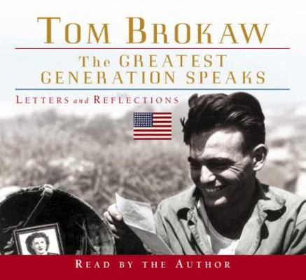 The Greatest Generation Speaks 0375409246 Book Cover