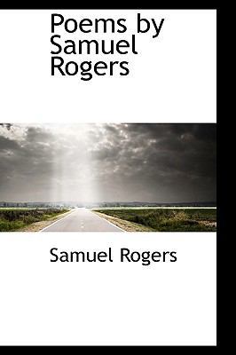 Poems by Samuel Rogers [Large Print] 1115352377 Book Cover
