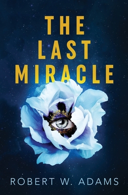 The Last Miracle 1999000609 Book Cover