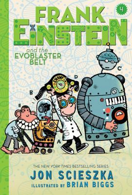Frank Einstein and the EvoBlaster Belt (Frank E... 1419723790 Book Cover
