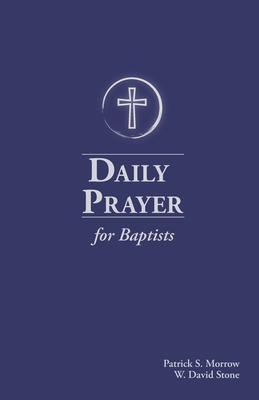 Daily Prayer for Baptists 1734960728 Book Cover