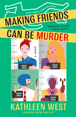 Making Friends Can Be Murder 0593335538 Book Cover