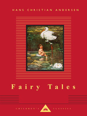 Fairy Tales: Hans Christian Andersen; Translate... 0679417915 Book Cover