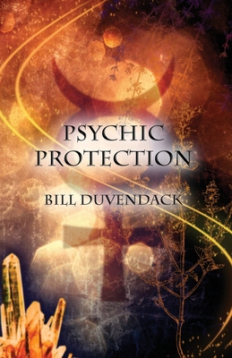 Psychic Protection 1912241145 Book Cover