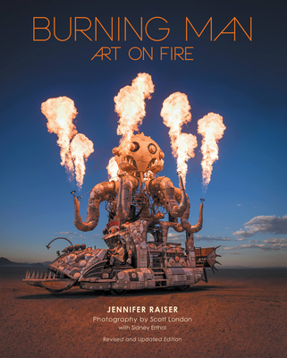 Burning Man: Art on Fire: Revised and Updated E... 0760379831 Book Cover