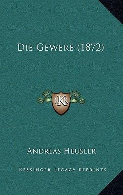 Die Gewere (1872) [German] 1168483018 Book Cover