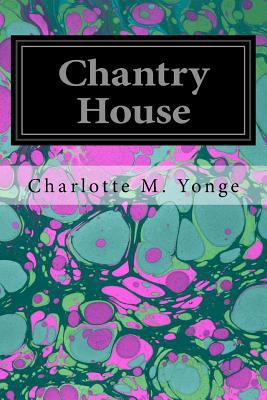 Chantry House 1545382182 Book Cover