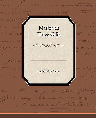 Marjorie S Three Gifts 1438573677 Book Cover