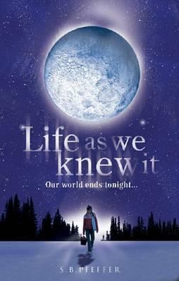 Life as We Knew It 0439944333 Book Cover