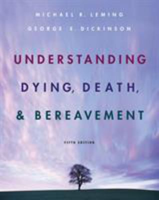 Understanding Dying, Death, And Bereavement B007YTNPCU Book Cover