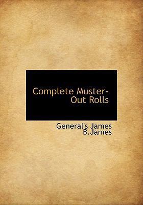 Complete Muster-Out Rolls 1117972739 Book Cover