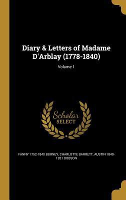 Diary & Letters of Madame D'Arblay (1778-1840);... 1361818042 Book Cover
