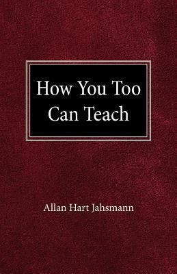 How You Too Can Teach 0758634617 Book Cover