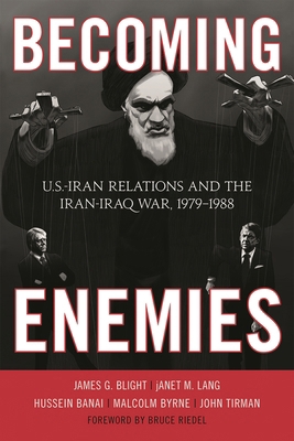 Becoming Enemies: U.S.-Iran Relations and the I... 1442208309 Book Cover