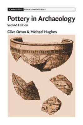 Pottery in Archaeology 1107008743 Book Cover