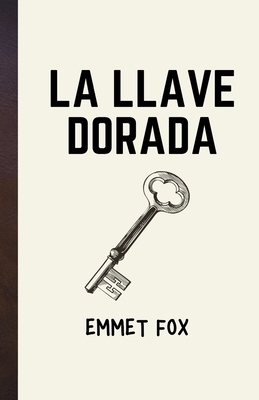 La llave dorada [Spanish] B09ZQFSHLL Book Cover
