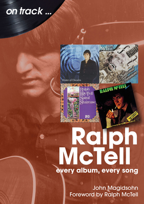 Ralph McTell: Every Album, Every Song 1789522943 Book Cover