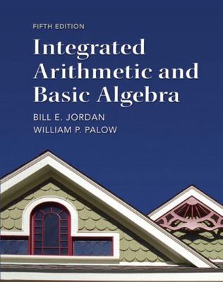 Integrated Arithmetic and Basic Algebra B007YXZOVQ Book Cover