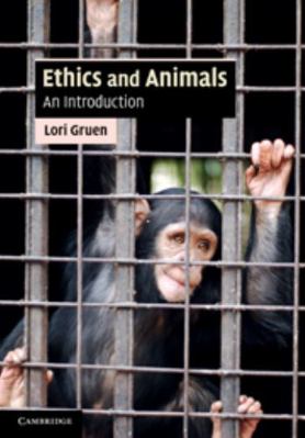 Ethics and Animals 0521888999 Book Cover