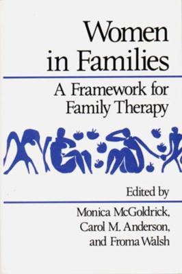 Women in Families: A Framework for Family Therapy 039330776X Book Cover