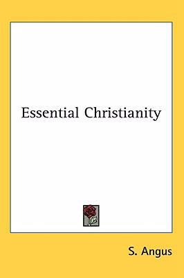 Essential Christianity 1436699517 Book Cover