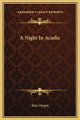 A Night In Acadie 1169274749 Book Cover