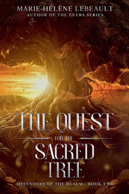 The Quest for the Sacred Tree 199065696X Book Cover
