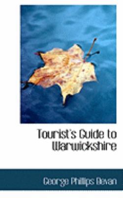 Tourist's Guide to Warwickshire 0554808153 Book Cover