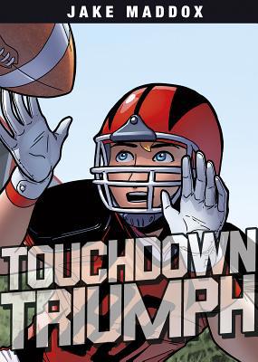 Touchdown Triumph 1496504925 Book Cover