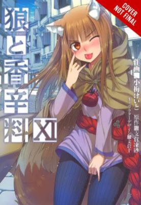 Spice and Wolf, Vol. 11 (Light Novel): Side Col... 0316324272 Book Cover