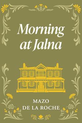 Morning At Jalna (U) [Large Print] 0854566740 Book Cover