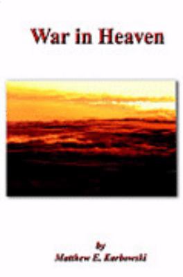 War in Heaven 1403330212 Book Cover