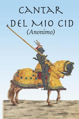 El Cantar del Mio Cid [Spanish] 1520793464 Book Cover