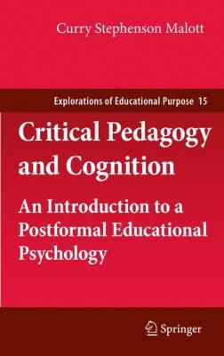 Critical Pedagogy and Cognition: An Introductio... 9400706294 Book Cover