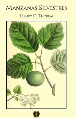 Manzanas silvestres: [edición comentada] [Spanish] 1728633761 Book Cover