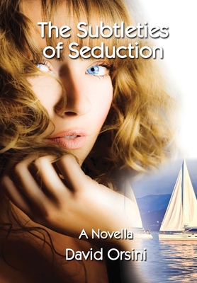 The Subtleties of Seduction 1943691401 Book Cover