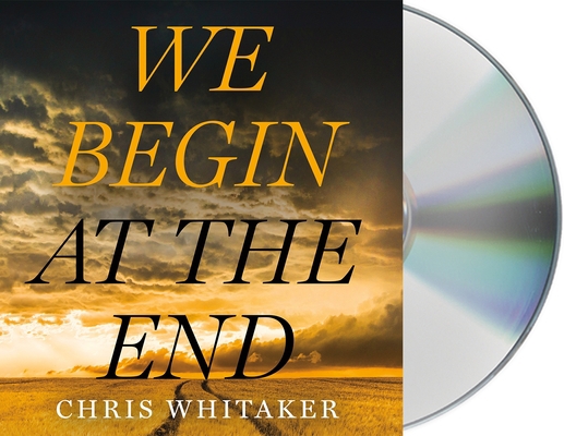 We Begin at the End 1250778611 Book Cover