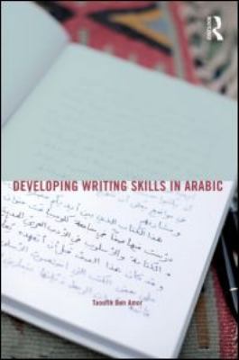 Developing Writing Skills in Arabic 0415588138 Book Cover
