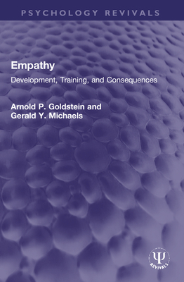 Empathy: Development, Training, and Consequences 0367760215 Book Cover