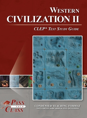 Western Civilization 2 CLEP Test Study Guide B0FH5VQWW3 Book Cover