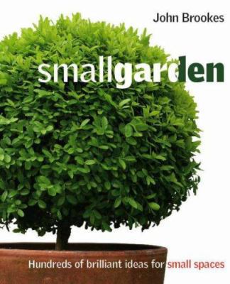 Small Garden. John Brookes B006VAD5SC Book Cover