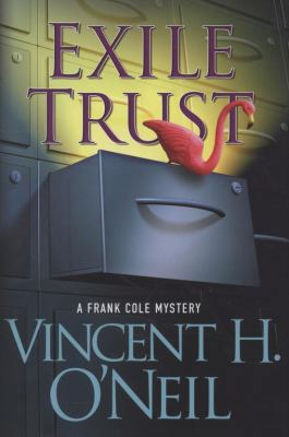 Exile Trust: A Frank Cole Mystery (Frank Cole M... 031238064X Book Cover