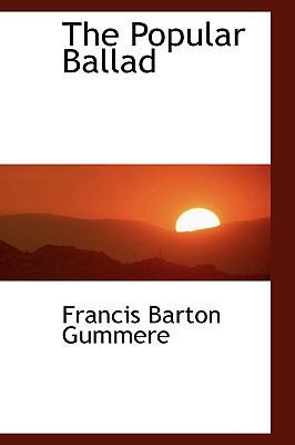 The Popular Ballad 0559904495 Book Cover