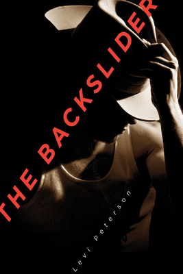 The Backslider, Volume 1 1560852186 Book Cover