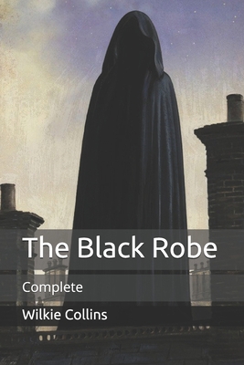 The Black Robe: Complete B08WZBYYN2 Book Cover