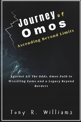 Journey of Omos Ascending Beyond Limits: Agains...            Book Cover