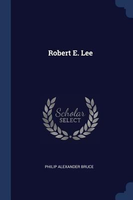 Robert E. Lee 1377283674 Book Cover